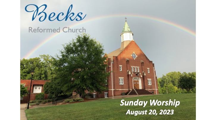 Worship Service – August 20, 2023